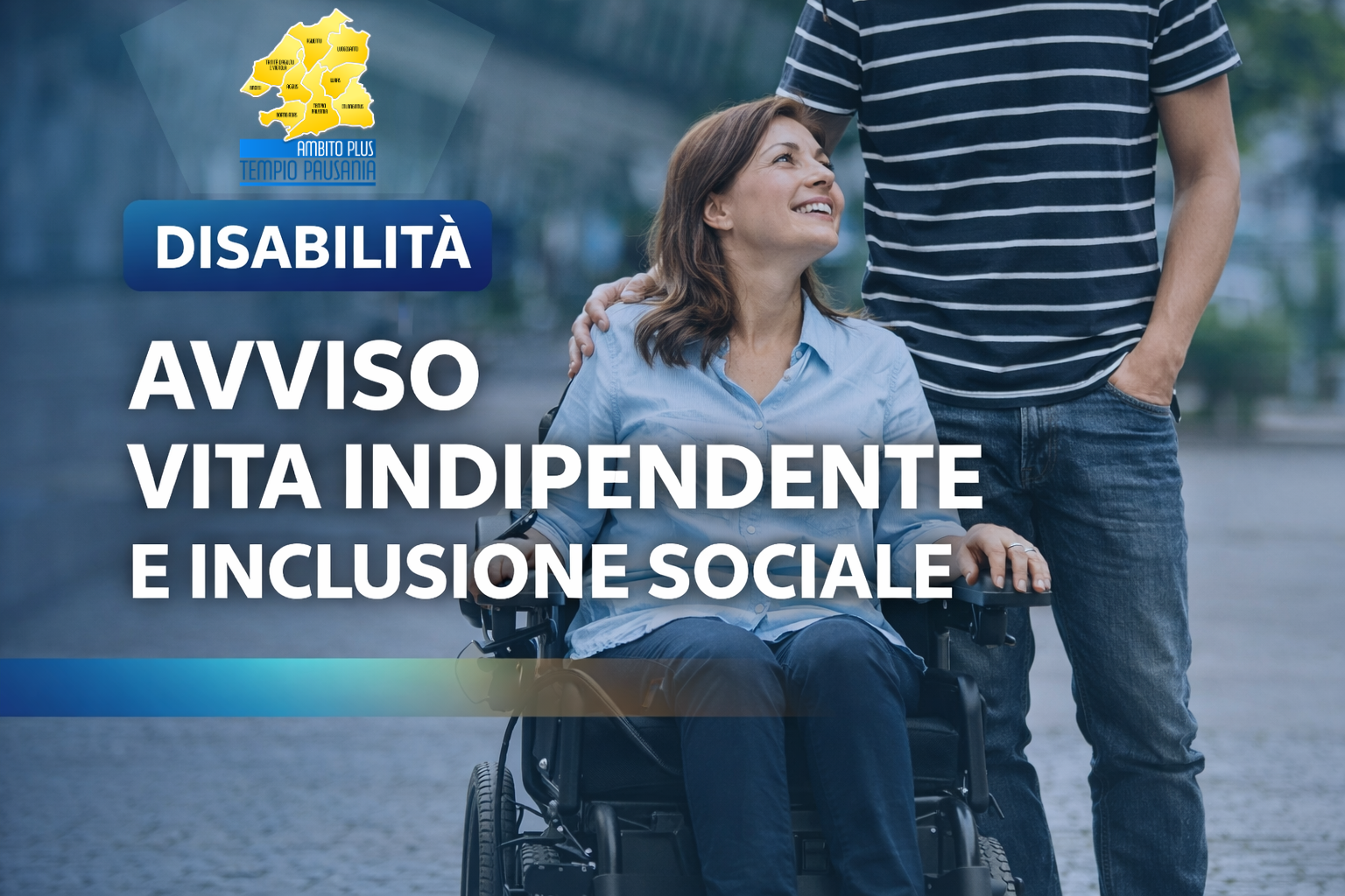 Vita indipendente e inclusione sociale: aperto l’avviso nel Distretto PLUS di Tempio Pausania